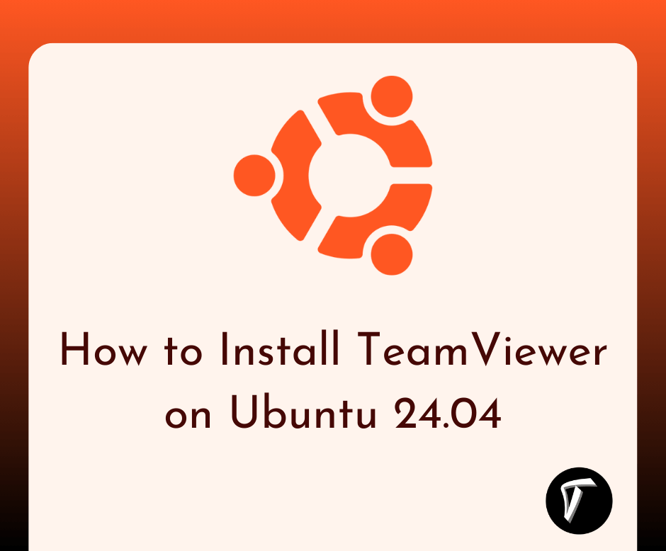How to Install TeamViewer on Ubuntu 24.04