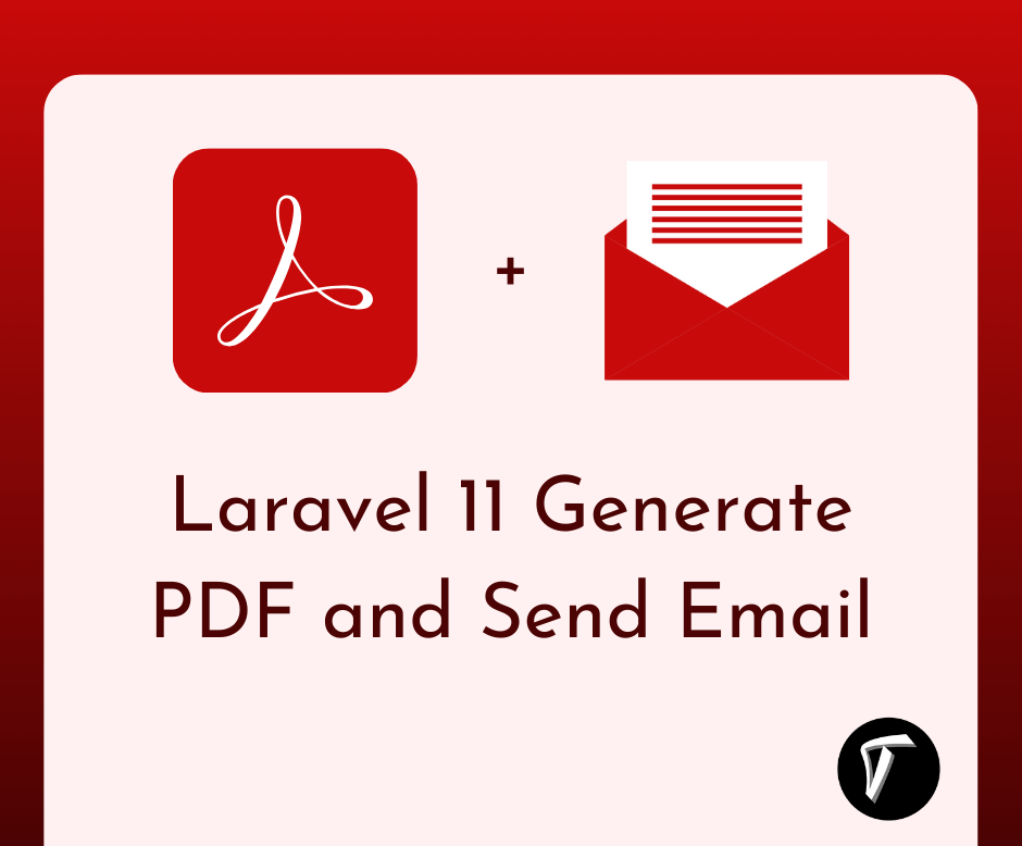 Laravel 11 Generate PDF And Send Email Example Laravel 11 Generate PDF And Send Email Example