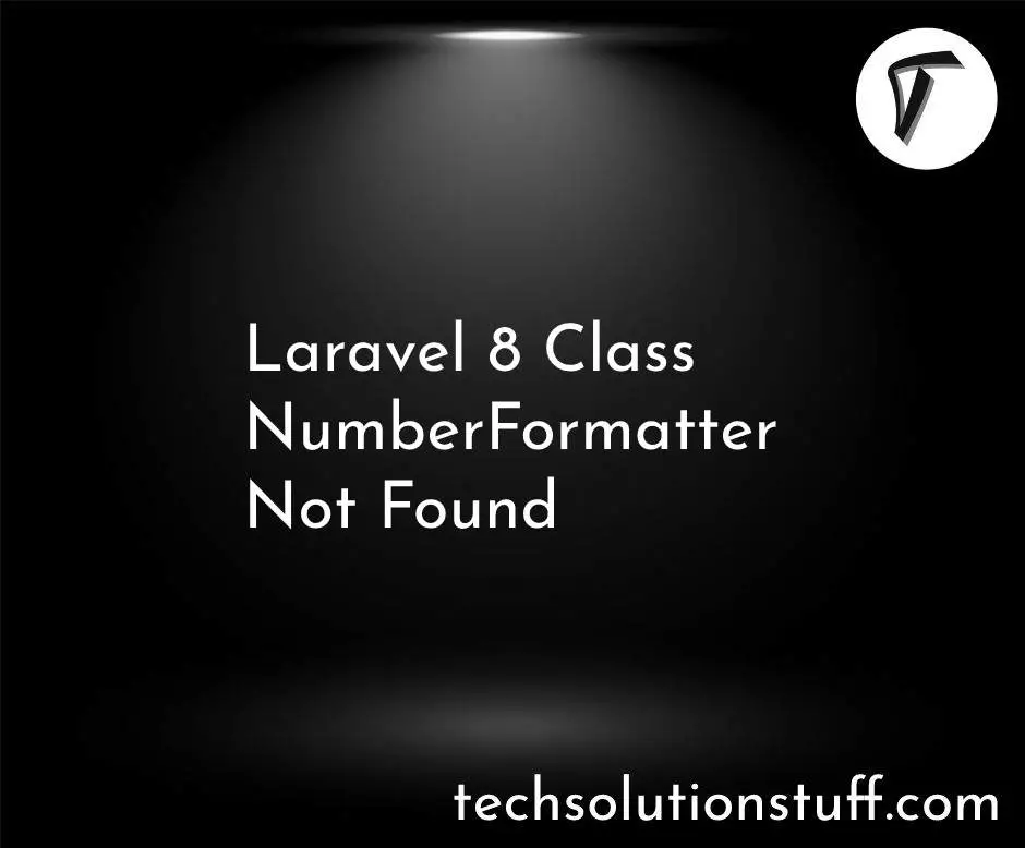Laravel 8 Class NumberFormatter Not Found