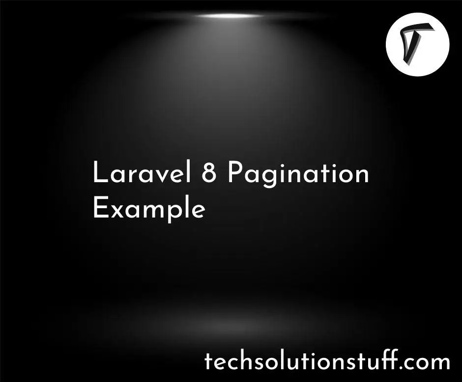 Laravel 8 Pagination Example