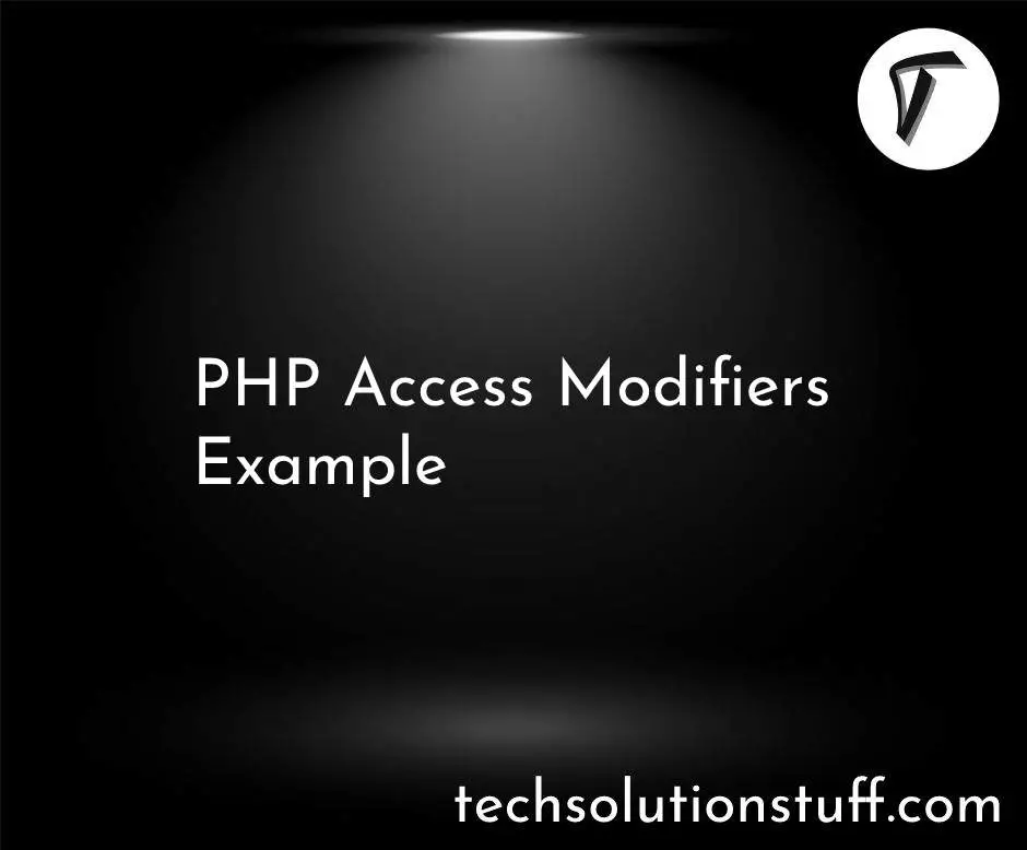 PHP Access Modifiers Example